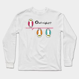 Owl Right Long Sleeve T-Shirt